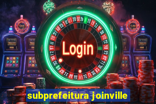 subprefeitura joinville