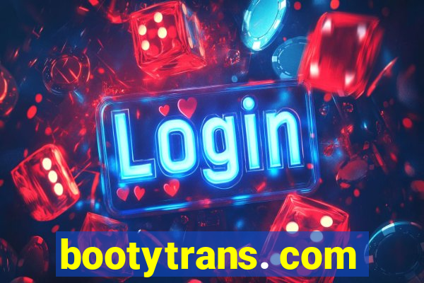 bootytrans. com