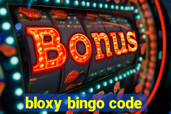 bloxy bingo code