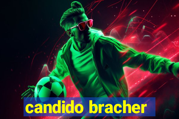 candido bracher