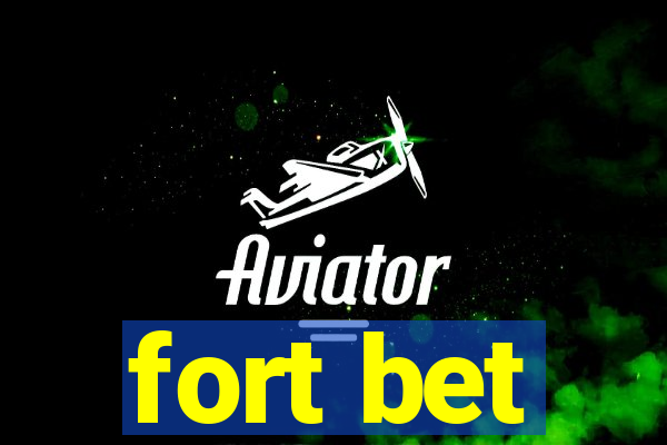 fort bet