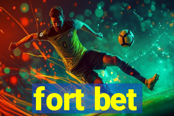 fort bet