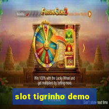 slot tigrinho demo