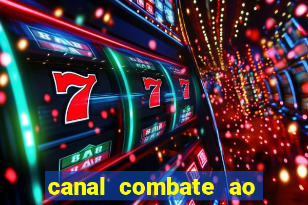 canal combate ao vivo online multicanais