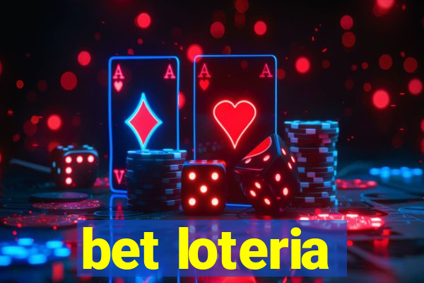 bet loteria