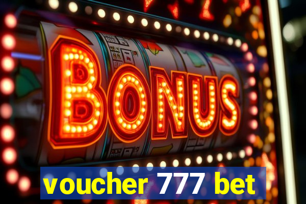 voucher 777 bet