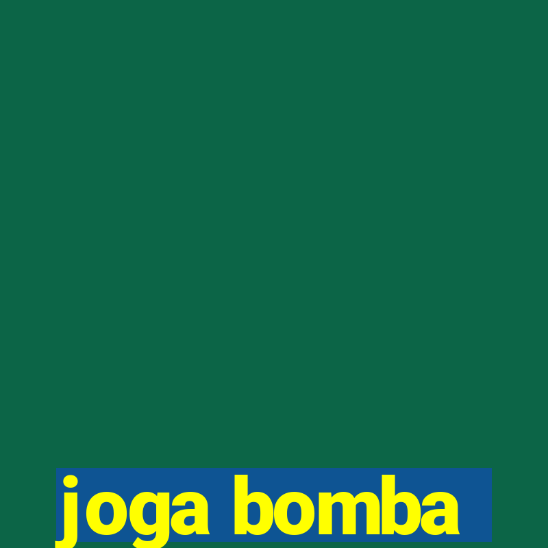 joga bomba