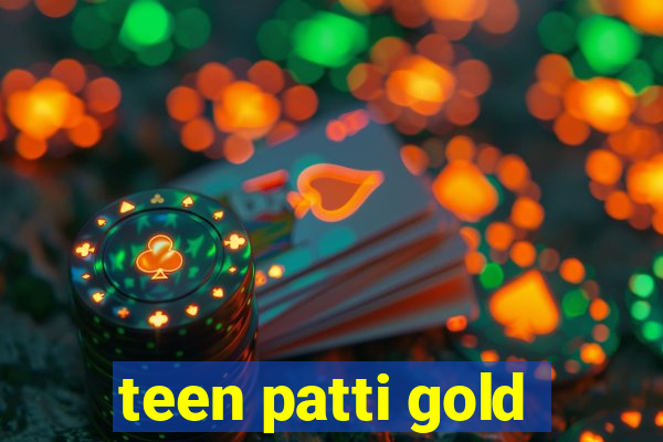 teen patti gold