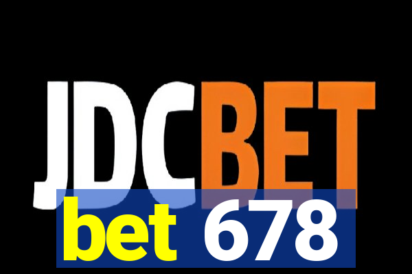 bet 678