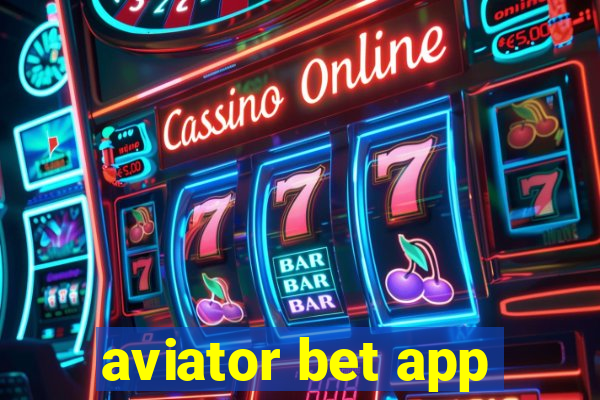 aviator bet app