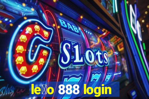 le茫o 888 login