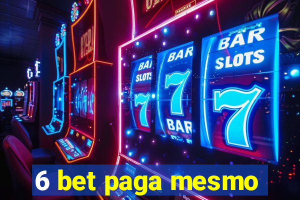 6 bet paga mesmo