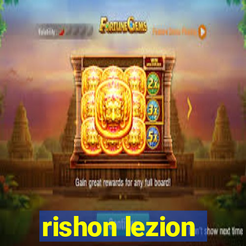 rishon lezion