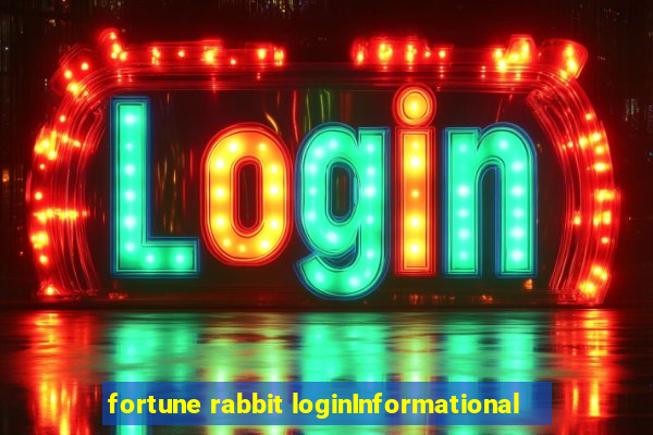 fortune rabbit loginInformational