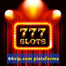 66vip.com plataforma