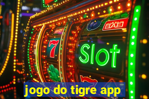 jogo do tigre app