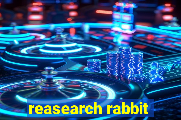 reasearch rabbit