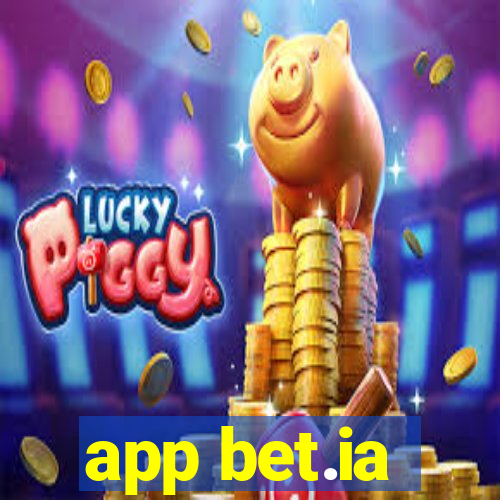 app bet.ia