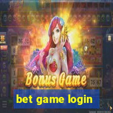 bet game login