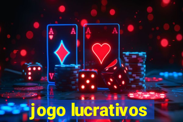 jogo lucrativos