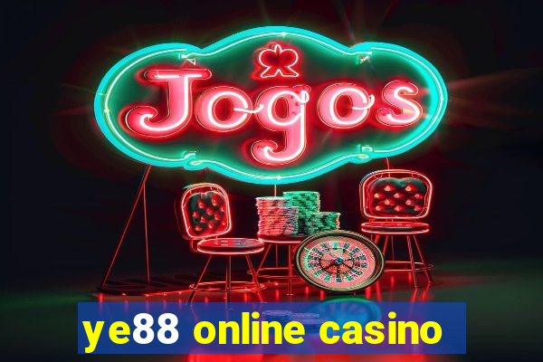 ye88 online casino