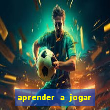 aprender a jogar no tigre