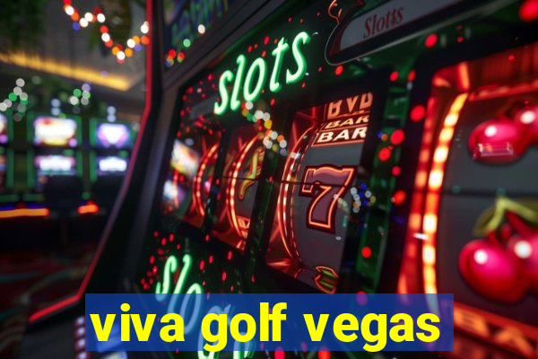 viva golf vegas