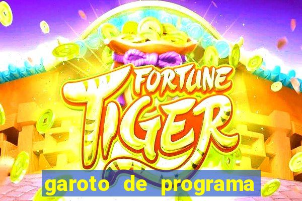 garoto de programa de feira de santana