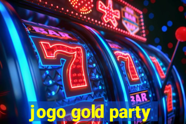 jogo gold party