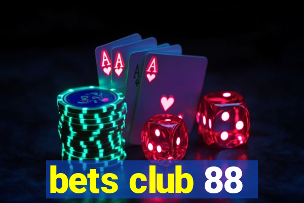 bets club 88