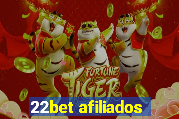 22bet afiliados