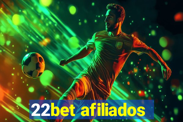 22bet afiliados