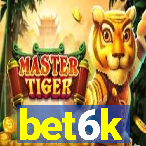 bet6k