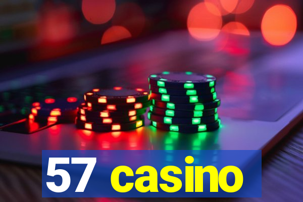 57 casino