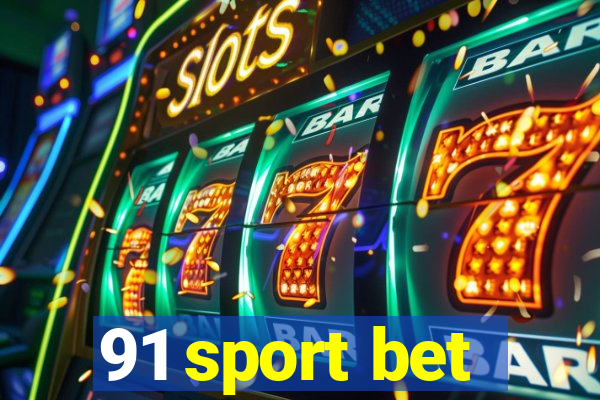 91 sport bet