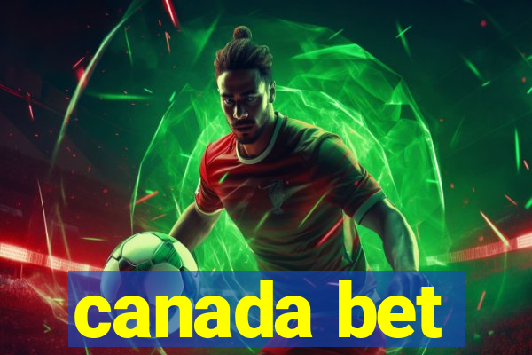 canada bet