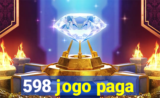 598 jogo paga