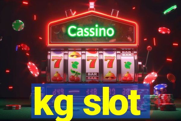 kg slot