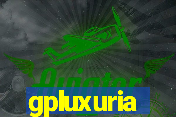 gpluxuria