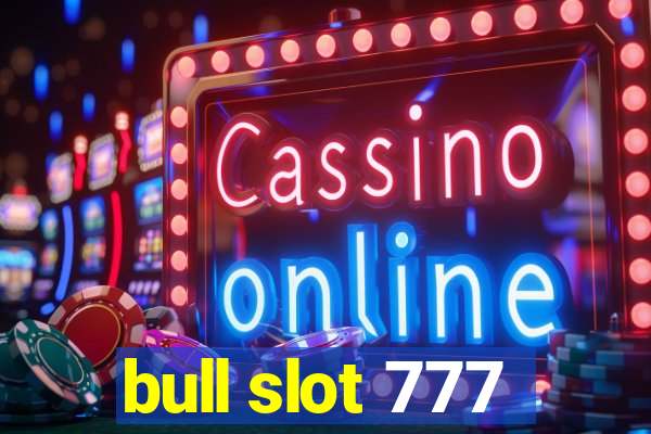 bull slot 777