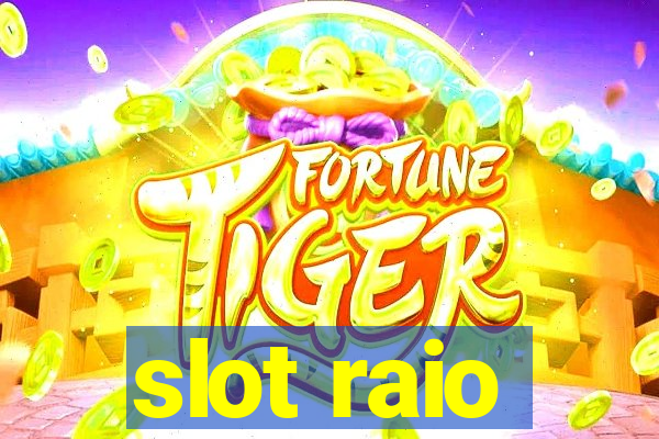 slot raio