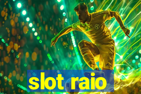 slot raio