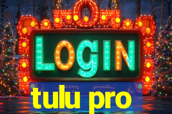 tulu pro