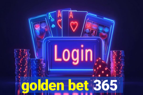 golden bet 365