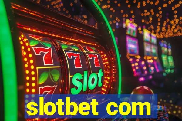 slotbet com