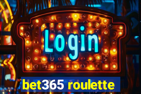 bet365 roulette