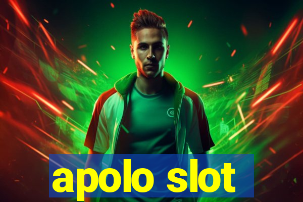 apolo slot