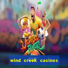 wind creek casinos in alabama