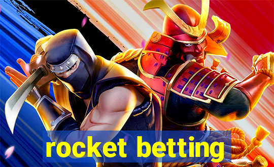 rocket betting