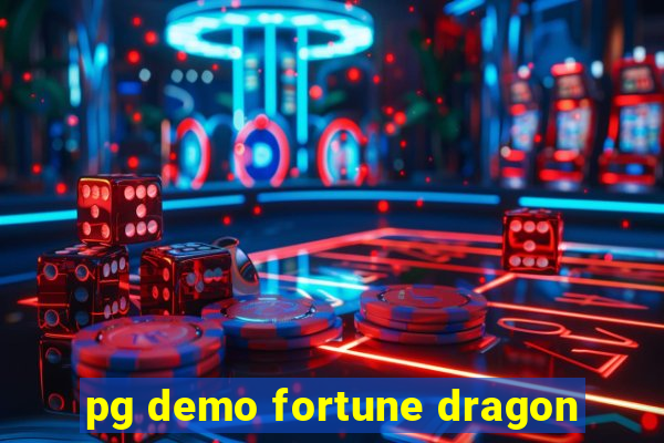 pg demo fortune dragon